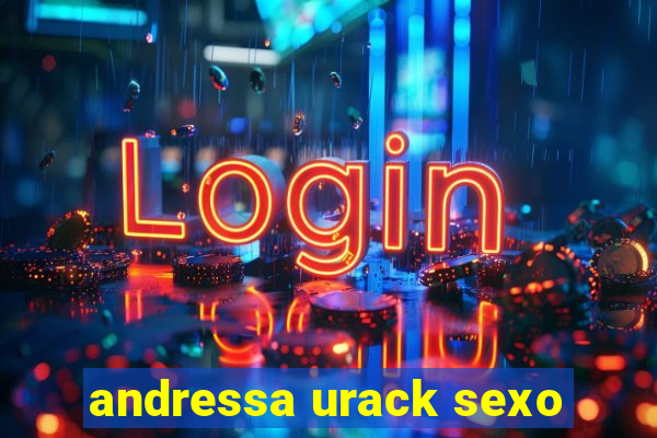 andressa urack sexo